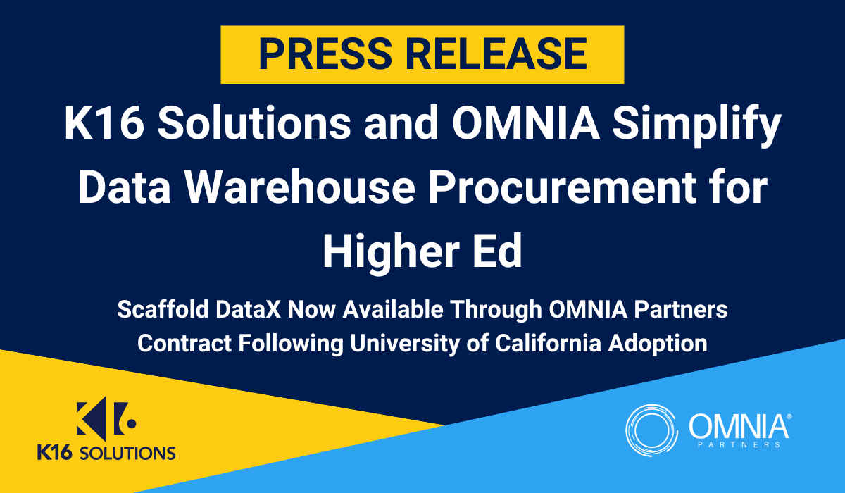 K16 Solutions and OMNIA Simplify Data Warehouse Procurement for Higher Ed