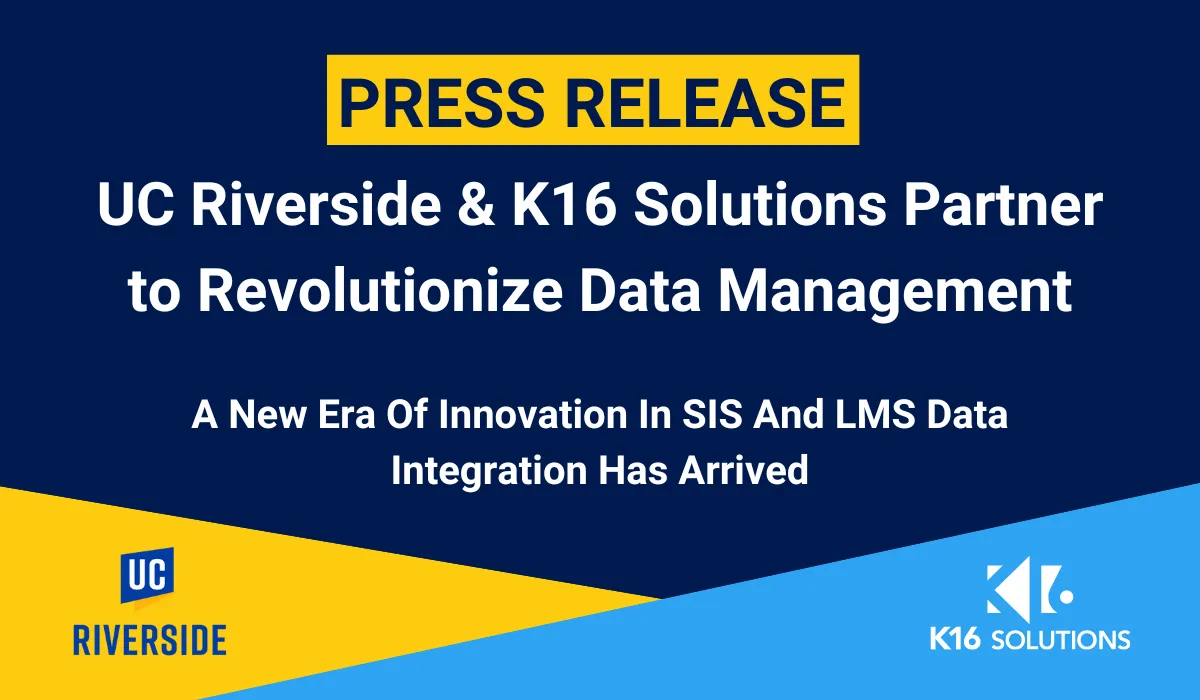K16 Partners with UCR to Revolutionize Data Management