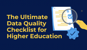 data quality checklist higher ed featured image